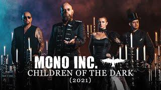 MONO INC. - Children Of The Dark (2021) [Official Video]