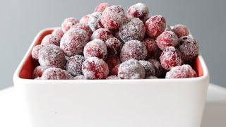 How to Make Sugared Cranberries | Candied Cranberries Recipe