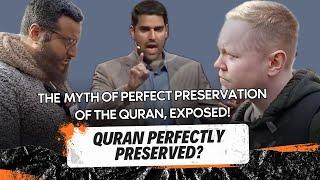 The myth of perfect preservation of the Quran, exposed!