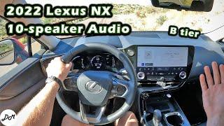 2022 Lexus NX – 10-speaker Premium Audio Sound System Review