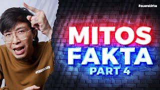 #suaratirta : MITOS / FAKTA | PART 4