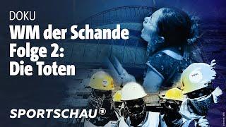 Katar - WM der Schande | Episode 2 | Sportschau