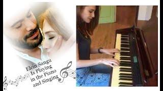 ElBar  Elçin Sangu & Barış Arduç Elcin Sangu Is Playing in the Piano and Singing 