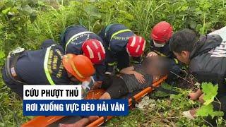 Thót tim cảnh cứu phượt thủ rơi xuống vực đèo Hải Vân lúc gần nửa đêm