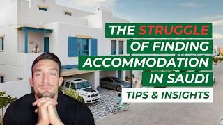 How to Find Expat Accommodation in Saudi... Tips and insights