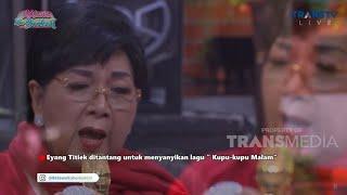 Kupu Kupu Malam | Titiek Puspa | KETAWA ITU BERKAH (16/11/22)