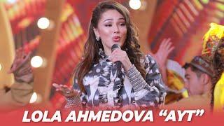Lola Ahmedova - Ayt | Лола Аҳмедова - Айт