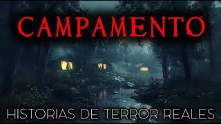 Historias de Terror de Campamentos | Historias Reales