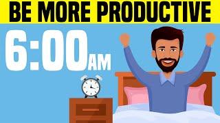 16 Tips to Be More Productive Today