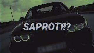 E6 - SAPROTI!?