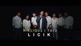 K-CLIQUE | TUJU  - LICIK (OFFICIAL MV)