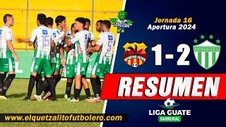 VICTORIA Y CLÁSIFICACIÓN/ Zacapa 1 vs Antigua GFC 2 / Jornada 16 torneo apertura 2024