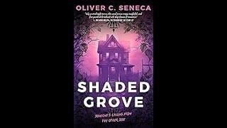 Oliver C. Seneca - Shaded Grove