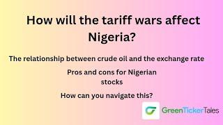 How will the tariff wars affect Nigeria?