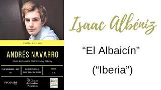 Albéniz "El Albaicín" / Andrés Navarro / Sant Pere de Ribes 2021