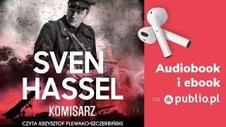 Komisarz. Sven Hassel. Audiobook PL [Powieść wojenna]