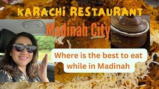 Best Pakistani Food in Madinah/ Best Restaurant And Where to Eat!