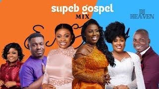 SUPERB LATEST GOSPEL MIX 2024