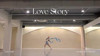 Love Story _ Taylor Swift Full Ver. [Ribbon Choreography/리듬체조/리본코레오/리본안무/댄스]