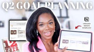 PLAN My 12-Week Year With Me! *Updated Notion Template* Q2 Goal Planning + Reset