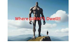 WHERE GIANTS DWELL../ Dave M/ Dukechat