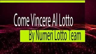 come vincere al lotto