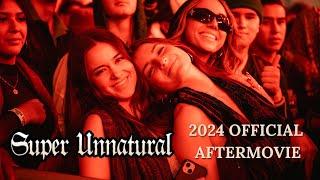 Super Unnatural 2024 | Official Aftermovie - WestWorld of Scottsdale (Scottsdale, AZ)