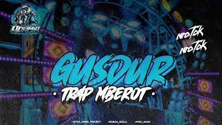 DJ GUSDUR PENDEKAR RAKYAT STYLE TRAP X MBEROT NROTOK NROTOK YANG DI CARI CARI BY SAMID PROJECT