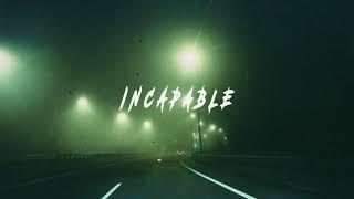 [FREE] KennyHoopla x TITUS x Mod Sun Type Beat ~ Incapable