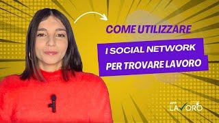 Cerchi lavoro? Usa i Social Network! - AppLavoro.it