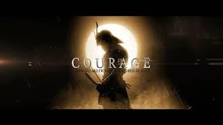 Music : Courage Soundtrack