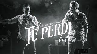 Josi Cuen, @jorgemedina3429 - Ya Te Perdí La Fe (Video Oficial)