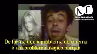 glauber rocha falando do cinema nacional e estrangeiro