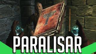 Dicas Skyrim - Como pegar a Magia de paralisar e aprimorá-la !!