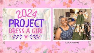 Project Dress a Girl 2024 + Sew Along