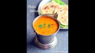 Empty salna for parotta - Plain salna recipe for parotta - Tomato Salna / How to make Parotta salna