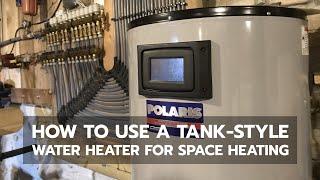 HOT WATER HEATING: How to Use a Tank-Style Water Heater