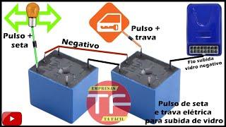 Como acionar módulo de vidro com pulso de seta e trava  no alarme original