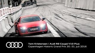 Tom Kristensen i Audi R8 V10 Plus til CHGP 2016