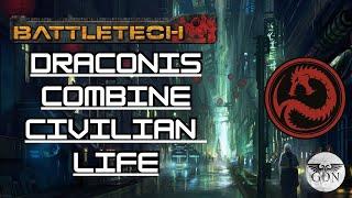 Battletech Lore - Civilian Life in the Draconis Combine