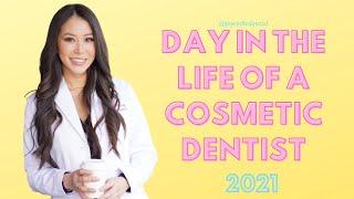 Day in the Life of a Cosmetic Dentist Vlog 2021
