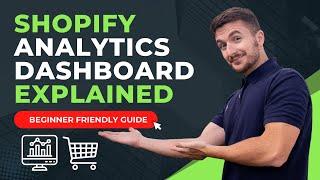 Shopify Analytics Dashboard Explained | 2024 Shopify Tutorials for Beginners