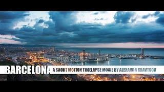 BARCELONA. MOTION TIMELAPSE