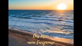 Das Meer - meine Energieoase