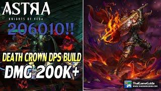 Death Crown DPS Build (F2P) Dmg 200K+ vs Bosses on Adventure Lv8 | ASTRA: Knights of Veda