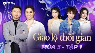 Giao Lộ Thời Gian Mùa 3 - Tập 1 Thanh Duy | Sự giao thoa âm nhạc giữa CA SĨ TRẺ với BÀI HÁT CŨ