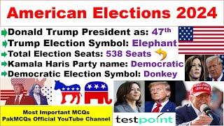 American 2024 Presidential Election Key Facts and Must Know Information!