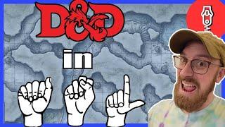 D&D in Sign Language || Live play of Craigmaw Cavern