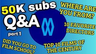 50K Subscribers Special Q&A! Part 1/2