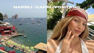 NAPOLI - CAPRI - POSITANO VLOG